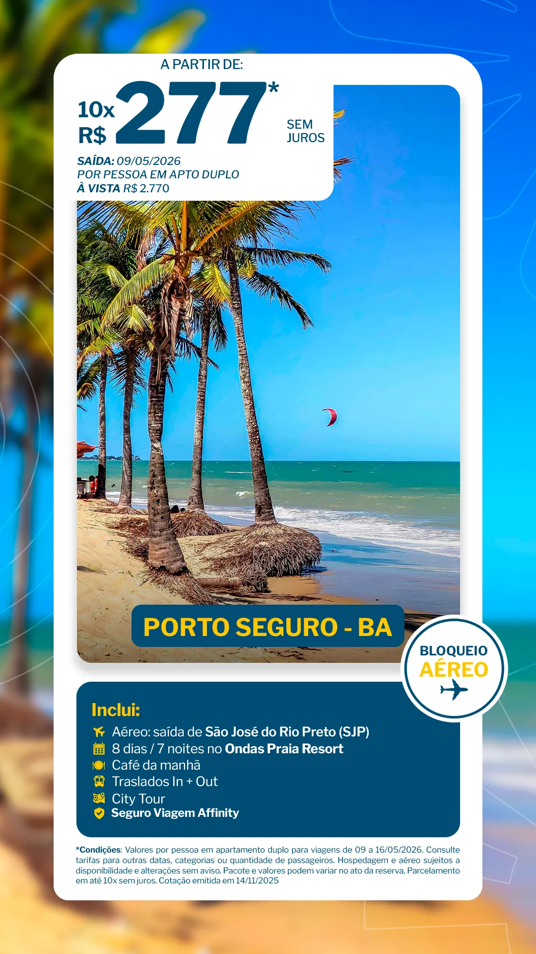 Porto Seguro  - 7 noites - Ondas Praia Resort - SJP 